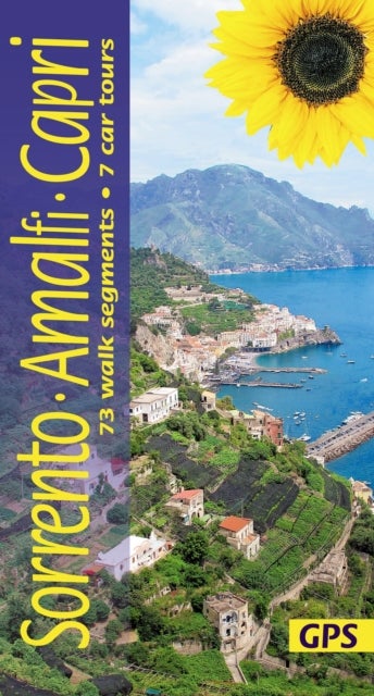 Sorrento, Amalfi and Capri Walking Guide - 73 long and short walks plus 7 car tours