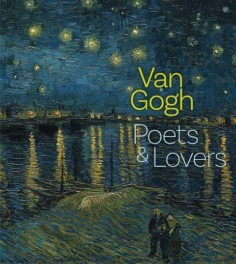 Van Gogh - Poets and Lovers