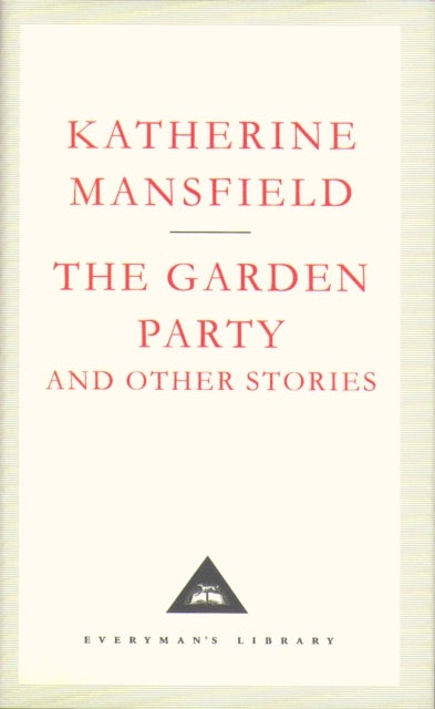 Bilde av The Garden Party And Other Stories Av Katherine Mansfield