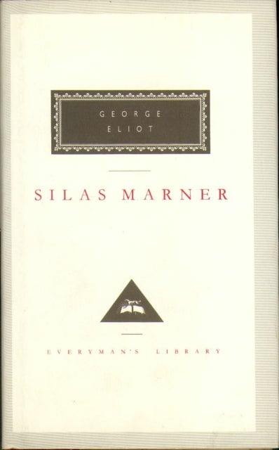 Silas Marner - The Weaver of Raveloe