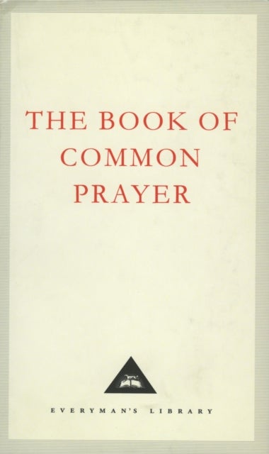 The Book Of Common Prayer - 1662 Version