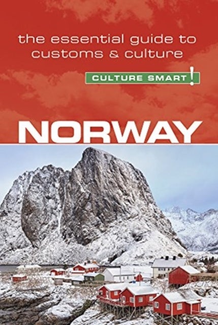 Norway - Culture Smart! - The Essential Guide to Customs & Culture