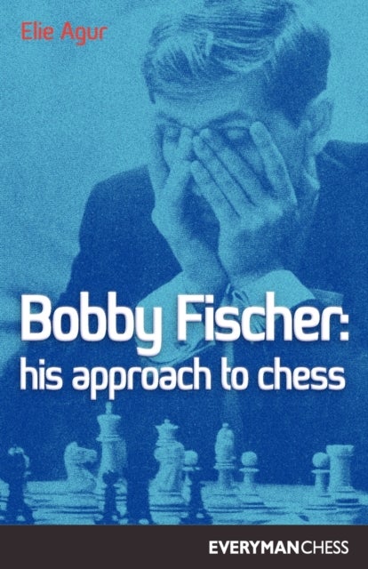 Bilde av Bobby Fischer Av Elie Agur