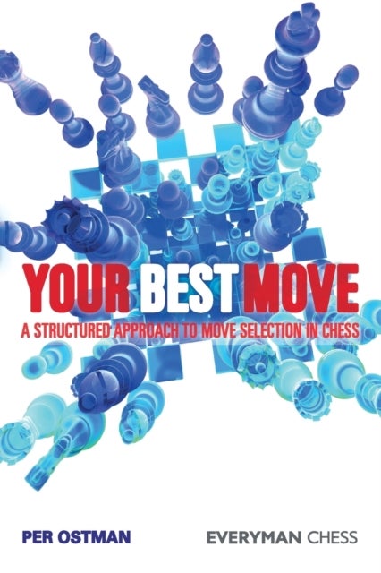 Your Best Move - A Structured Approach to Move Selection in Chess