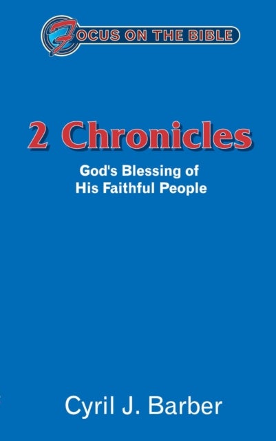 2 Chronicles - God¿s Blessing of His Faithful People