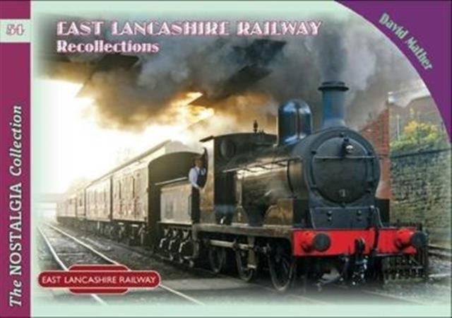 Bilde av East Lancashire Railway Recollections Av David Mather