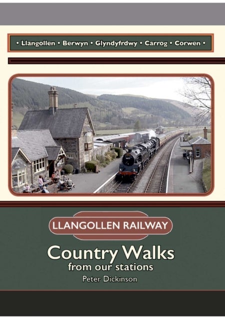 The Llangollen Railway - Country Walks from our stations