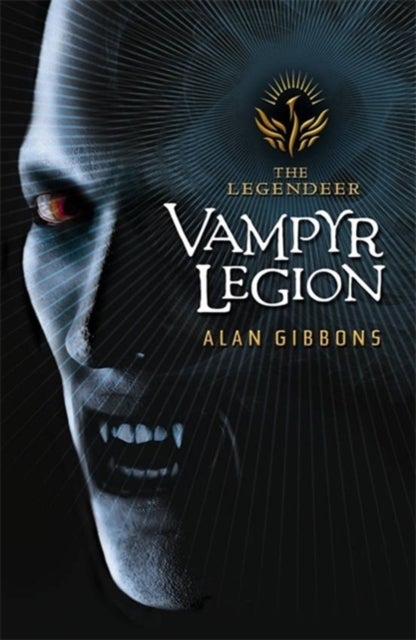 Bilde av The Legendeer: Vampyr Legion Av Alan Gibbons