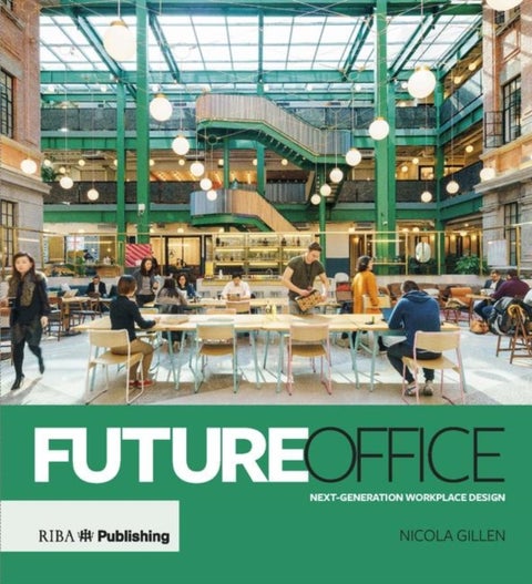 Future Office - Next-generation workplace design