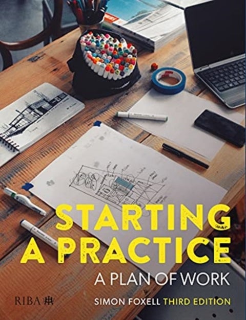 Starting a Practice - A Plan of Work
