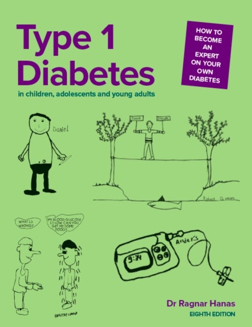 Bilde av Type 1 Diabetes In Children, Adolescents And Young Adults Av Dr Ragnar Hanas