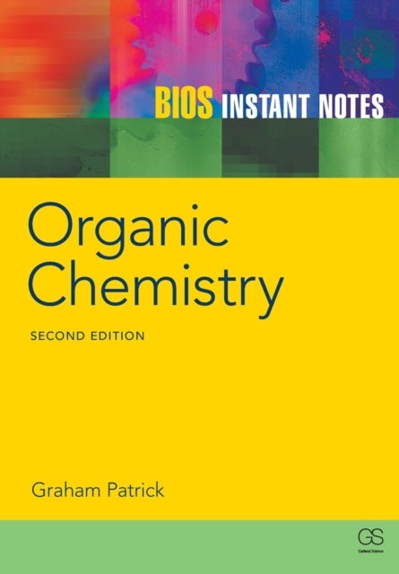 Bilde av Bios Instant Notes In Organic Chemistry Av Graham Patrick