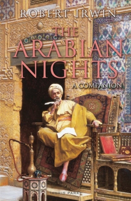 Bilde av The Arabian Nights Av Robert Irwin