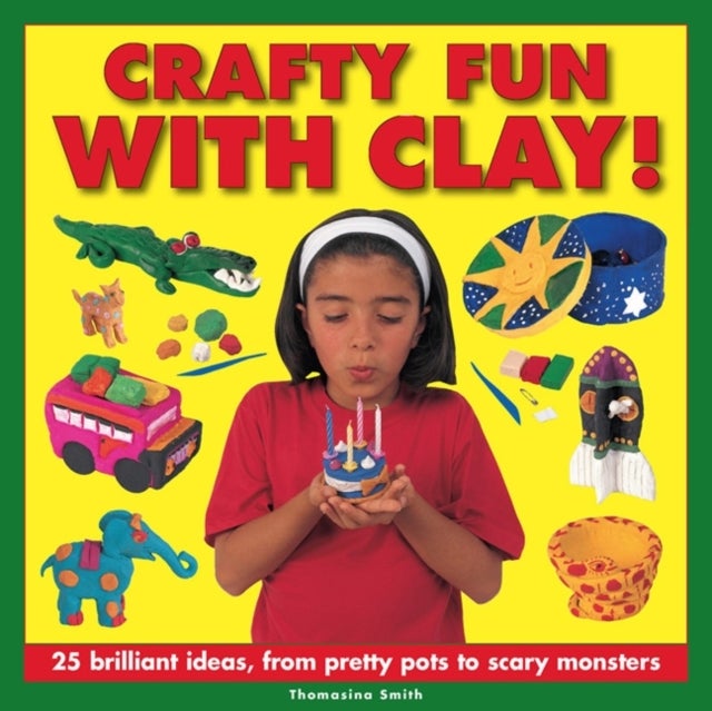 Crafty Fun With Clay!