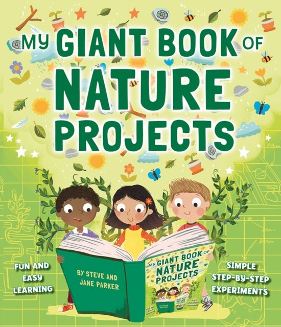 Bilde av My Giant Book Of Nature Projects Av Steve Parker, Jane Parker