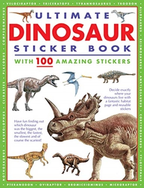 Bilde av Ultimate Dinosaur Sticker Book Av Armadillo Books