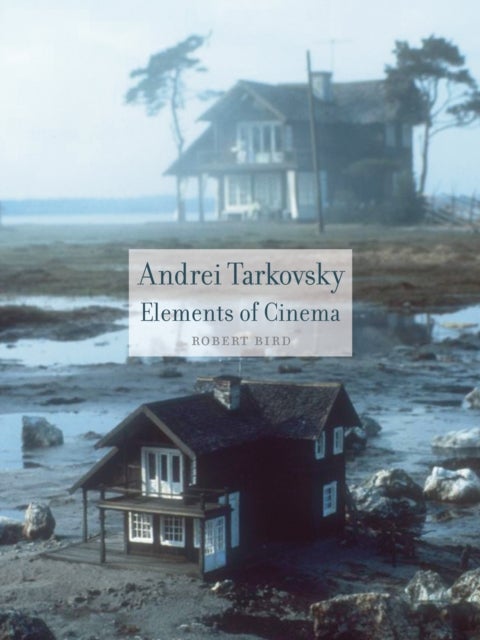 Andrei Tarkovsky - Elements of Cinema