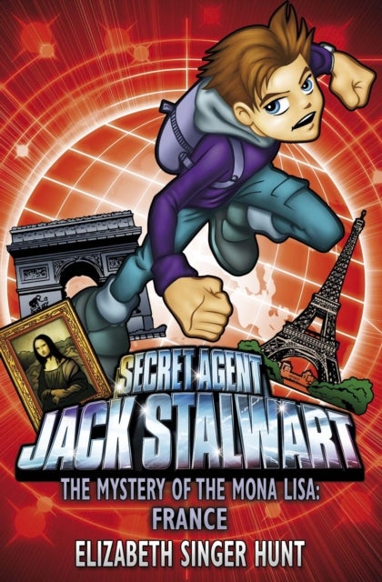 Jack Stalwart: The Mystery of the Mona Lisa - France: Book 3