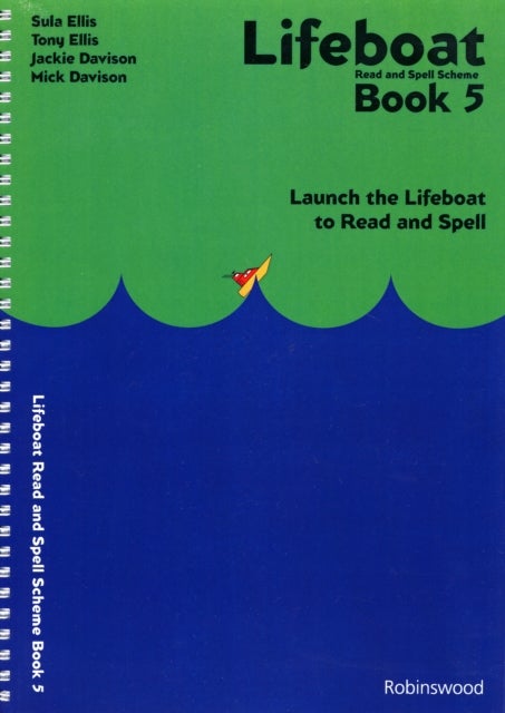 Lifeboat Read and Spell Scheme - Launch the Lifeboat to Read and Spell