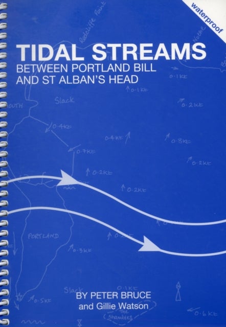 Bilde av Tidal Streams Between Portland Bill And St Alban&#039;s Head Av Bruce Peter, Gillie Watson