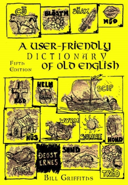 Bilde av A User-friendly Dictionary Of Old English And Reader Av Bill Griffiths
