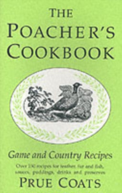 Bilde av The Poacher&#039;s Cookbook Av Prue Coats