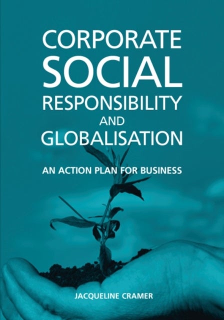 Corporate Social Responsibility and Globalisation - An Action Plan for Business