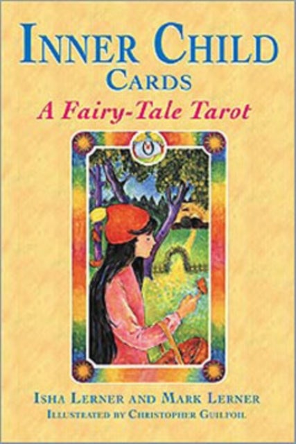 Inner Child Cards - A Fairy-Tale Tarot
