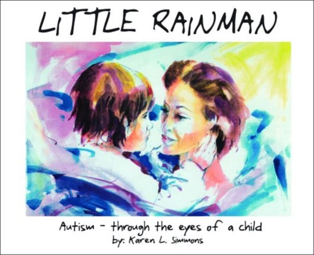 Bilde av Little Rainman Av Karen L Simmons, Karen Sicoli, Rob Woodbury