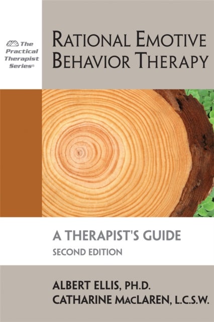 Bilde av Rational Emotive Behavior Therapy, 2nd Edition Av Albert Ellis, Catharine Msw Ceap Maclaren