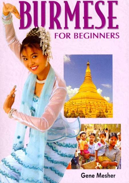 Burmese for Beginners - Roman and Script