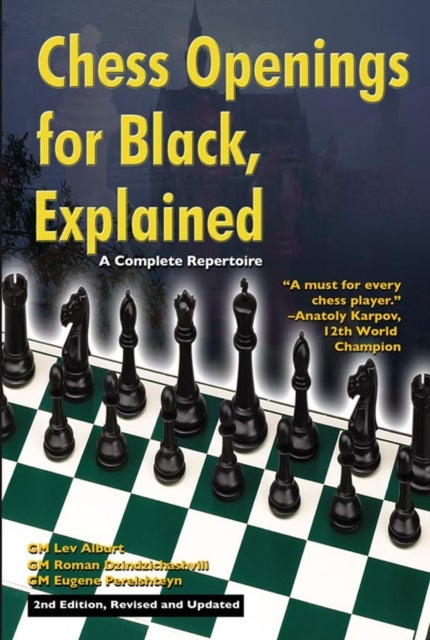 Chess Openings for Black, Explained - A Complete Repertoire