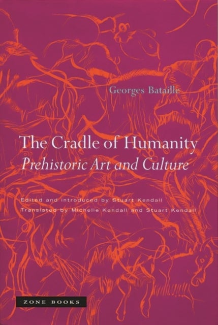 The Cradle of Humanity - Prehistoric Art and Culture