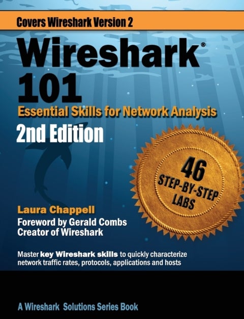 Wireshark 101 - Essential Skills for Network Analysis