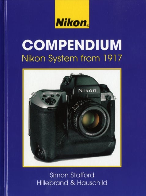 Nikon Compendium - Nikon System from 1917
