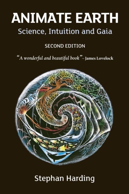 Animate Earth - Science, Intuition and Gaia