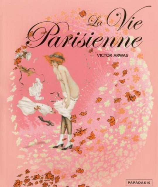 La Vie Parisienne av V Arwas