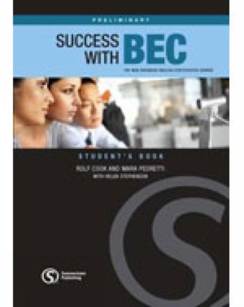 Success with BEC Preliminary - The New Business English Certificates Course