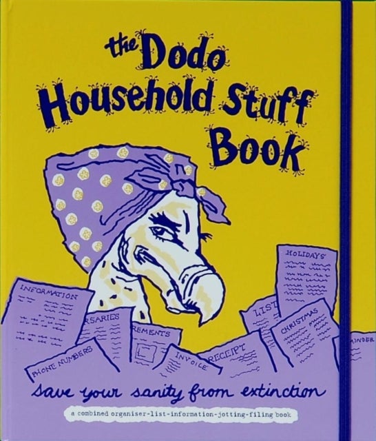 Dodo Household Stuff Book - A Combined Organiser-list-information-jotting-filing Book