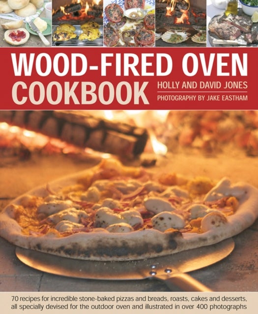 Bilde av Wood Fired Oven Cookbook Av Holly Jones