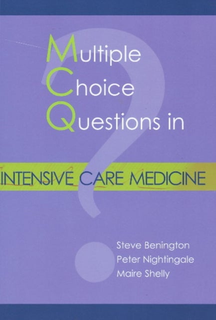 MCQs in Intensive Care Medicine
