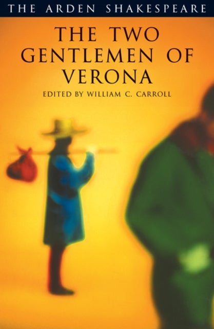 The Two Gentlemen of Verona - Third Series