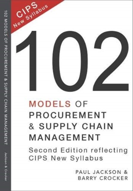 Bilde av 102 Models Of Procurement And Supply Chain Management Av Paul Jackson