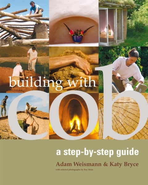 Building with Cob - A Step-by-Step Guide