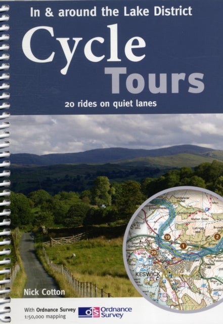 Cycle Tours in & Around the Lake District - 20 Rides on Quiet Lanes