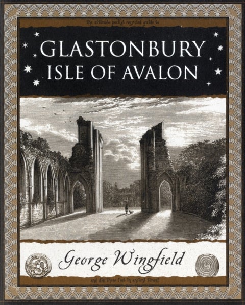 Glastonbury: Isle of Avalon - Isle of Avalon