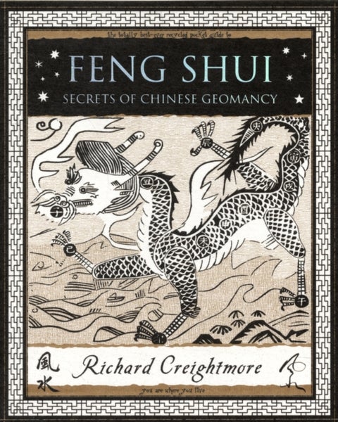 Feng Shui - Secrets of Chinese Geomancy