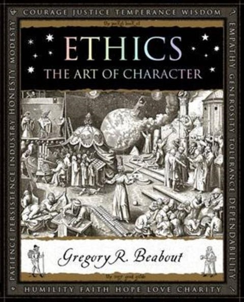 Ethics - The Art of Character