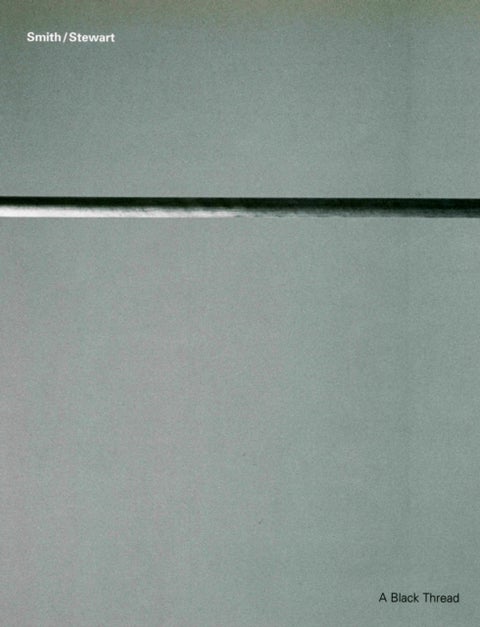 A Black Thread: Smith/Stewart