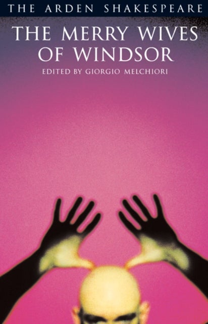 The Merry Wives Of Windsor - Third Series